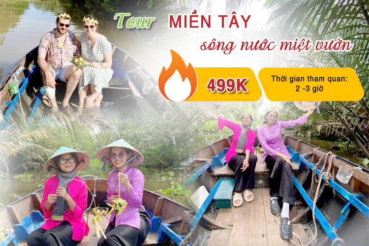 Tour Miền Tây sông nước miệt vườn - Khu du lịch sinh thái Tuấn Tường