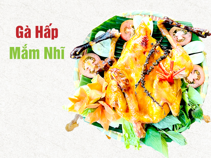 Gà hấp mắm nhĩ